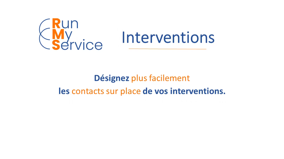 Désigner un contact sur place pour les interventions