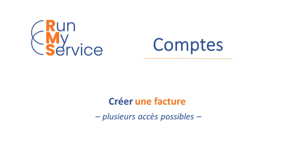 Créer une facture - plusieurs accès possibles