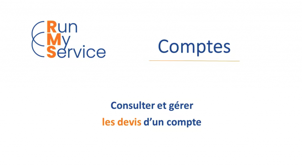Consulter et gérer les devis d'un Compte
