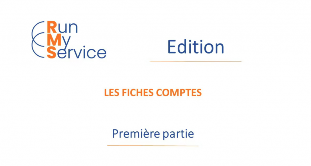 La fiche compte (1/3)