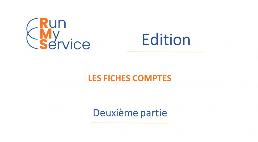 La fiche compte (2/3)