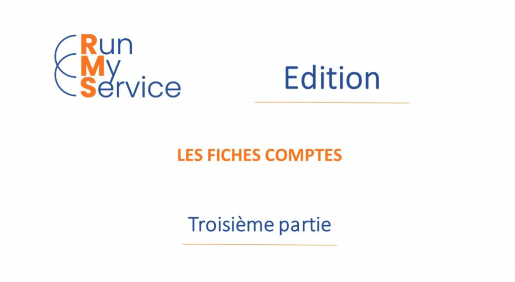 La fiche compte (3/3)